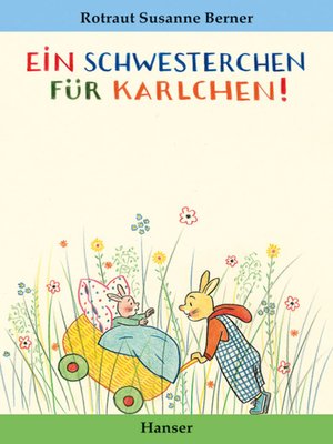 cover image of Ein Schwesterchen für Karlchen